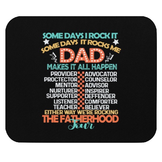 the fatherhood tour , father's day gifts ideas Mouse Pads