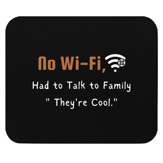 Funny Family Chat Break Mouse Pads