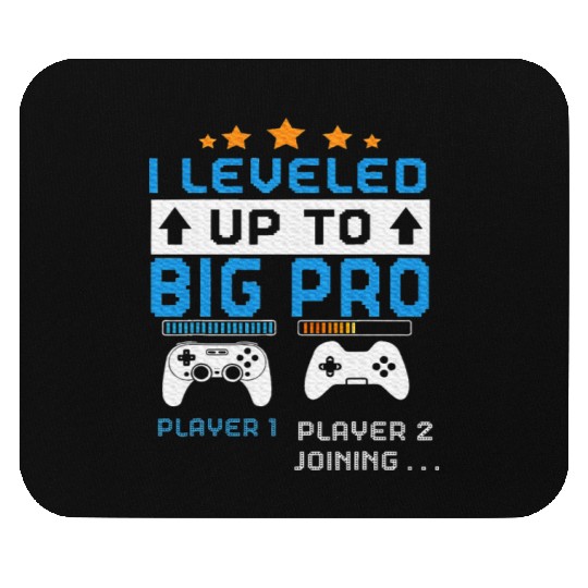 Promoted To Big Brother Leveled Up To Big Bro Mouse Pads