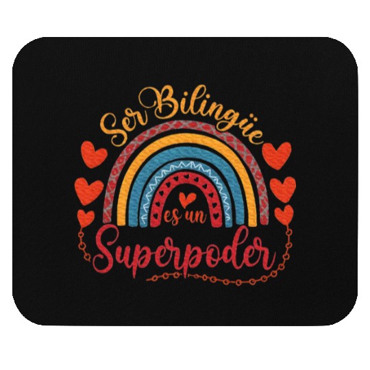 Ser bilingue es un superpoder Spanish Teacher Mouse Pads