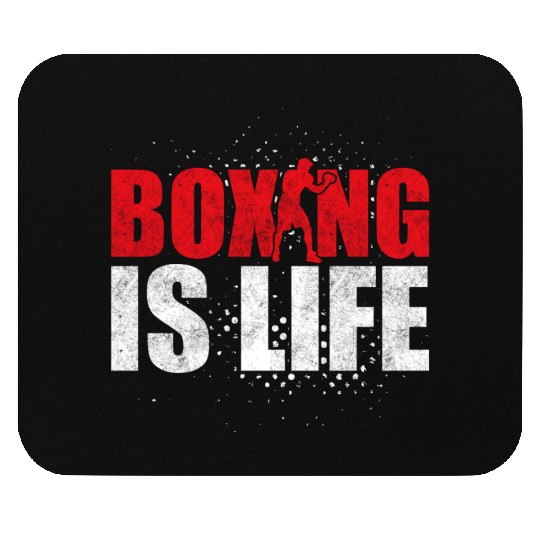 Boxing Is Life Training Boxer Mouse Pads