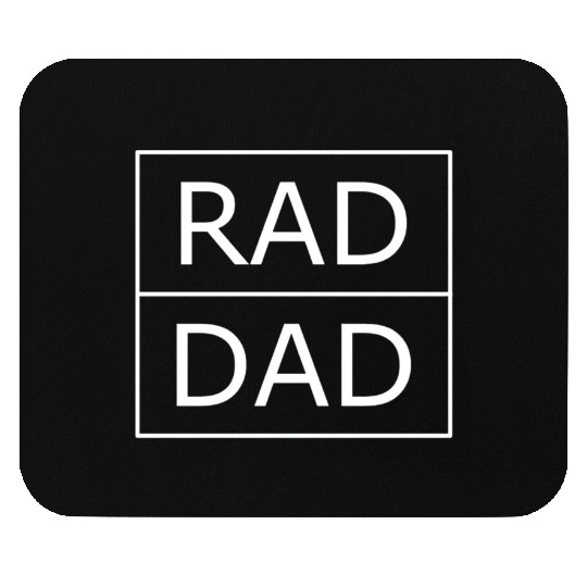 Rad dad Mouse Pads