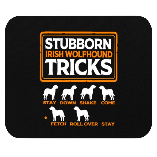 Funny Irish Wolfhound Owner Training Dog Tricks Mouse Pads