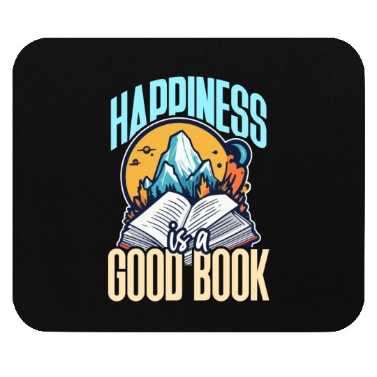 Literature Teacher Happiness Is A Good Book Reader Mouse Pads