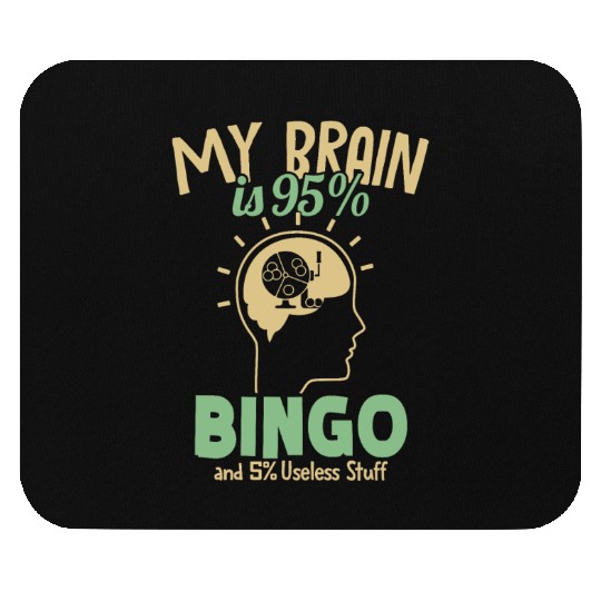 My Brain is 95% Bingo Professional Caller Daubers Mouse Pads