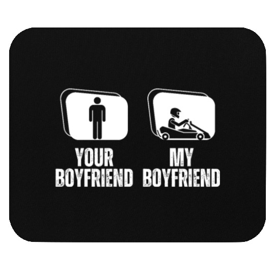 Go Karting Your Boyfriend My Boyfriend Funny Mouse Pads