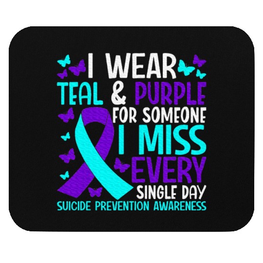 I Wear Teal And Purple For Someone Mouse Pads