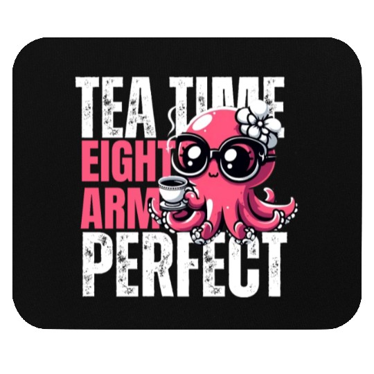 funny OCTUPUS TEA TIME humorous tea lover Mouse Pads