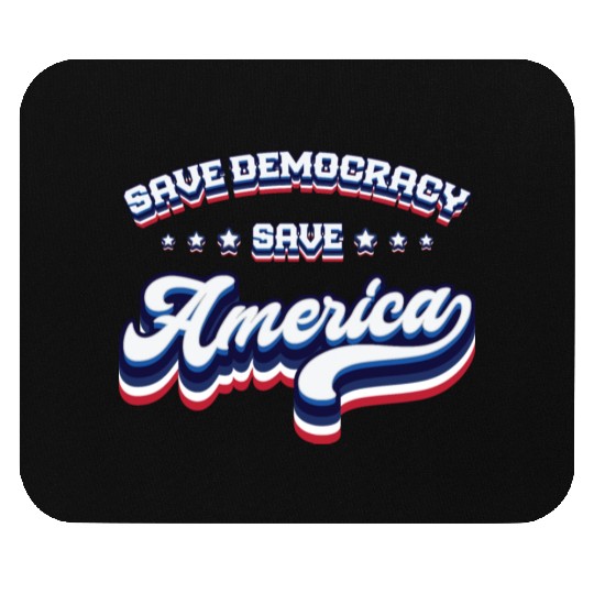 Save Democracy - 2024 Elections Mouse Pads