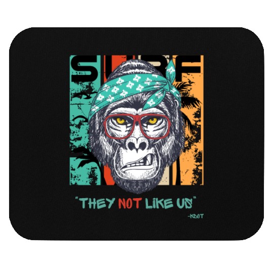 They Not Like Us Design Mouse Pads