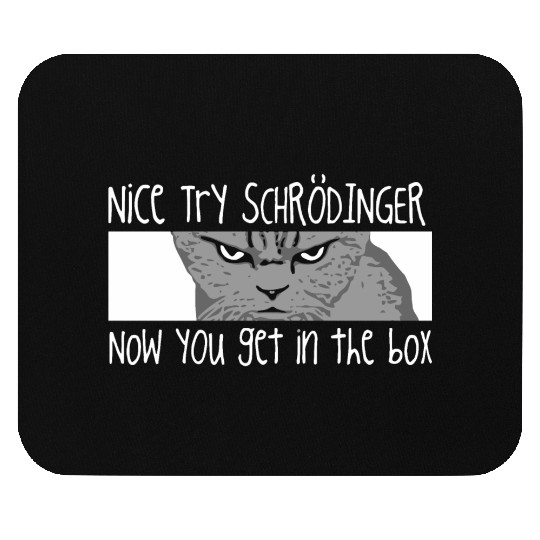 Schrodingers Cat Funny Quantum Physics Science Mouse Pads