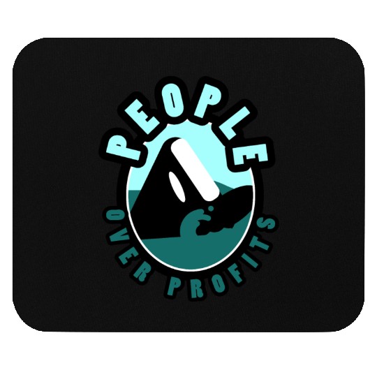 Orca People Over Profits Mouse Pads
