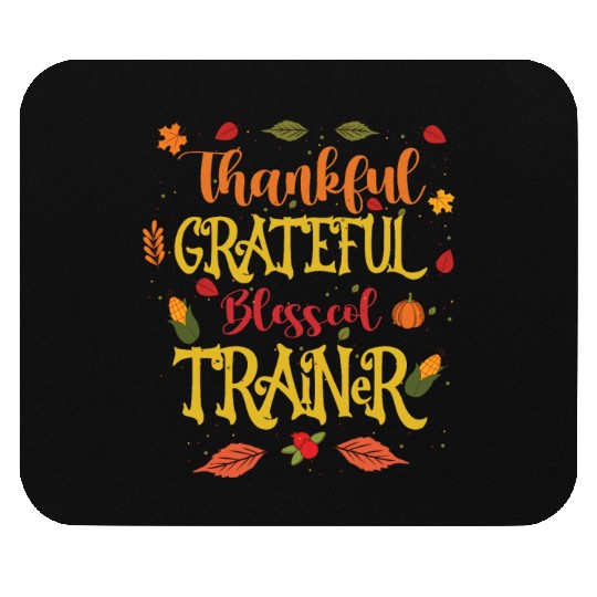 Trainer Thanksgiving Mouse Pads