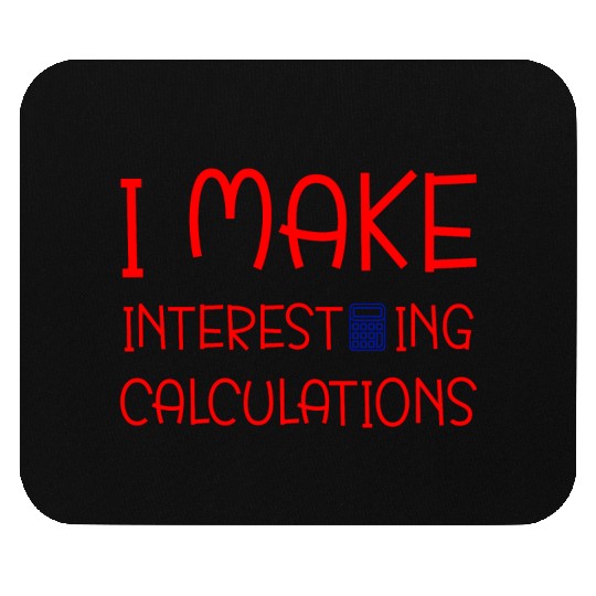 Interesting Calculations Bankers Math Design Mouse Pads