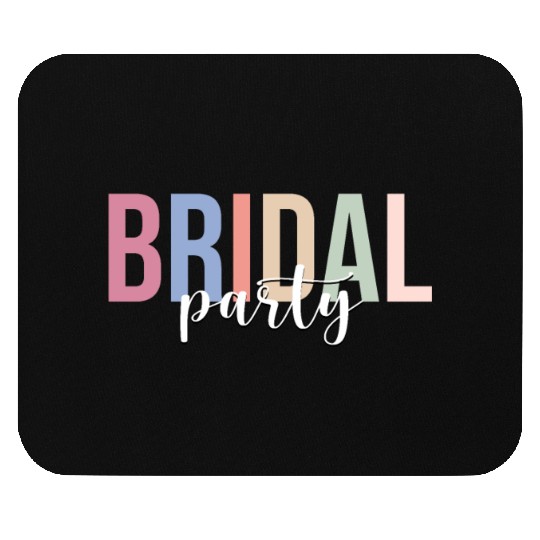 Bridal Party Bride Bachelorette Party Mouse Pads