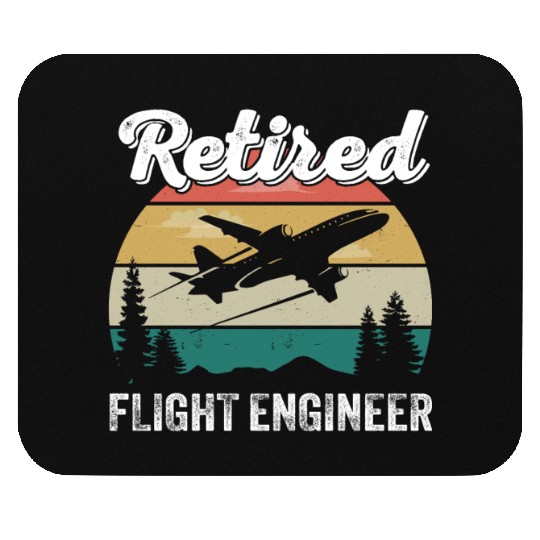 Retired Flight Engineer Retirement Pilot & Aviatio Mouse Pads