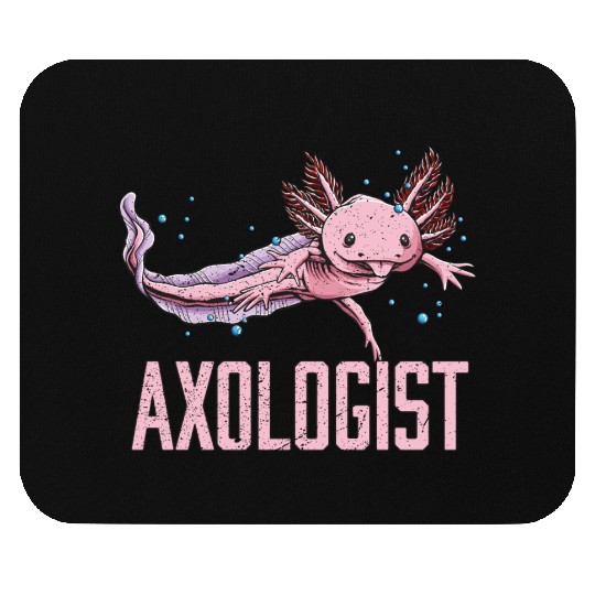Axologist Animal Meme Axolotl Animal Pun Salamande Mouse Pads
