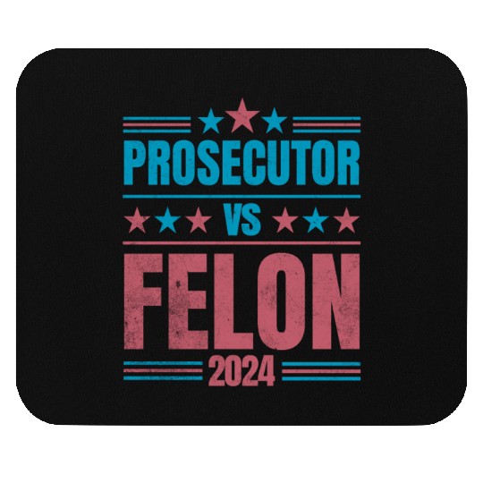Prosecutor vs Felon Funny Mouse Pads