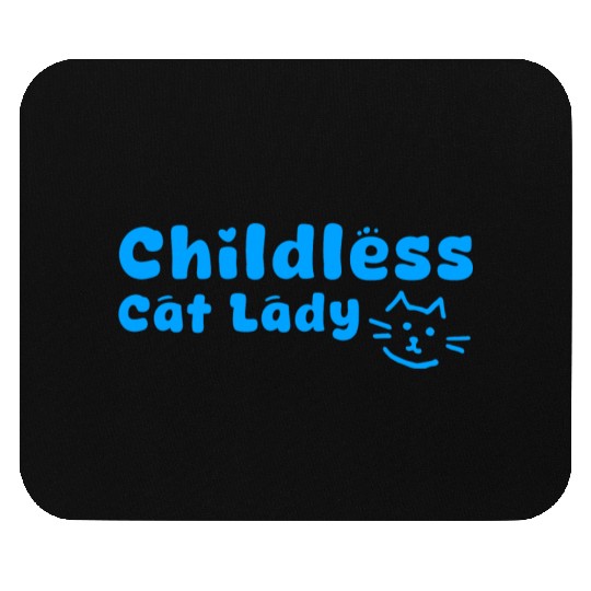childless cat lady Mouse Pads
