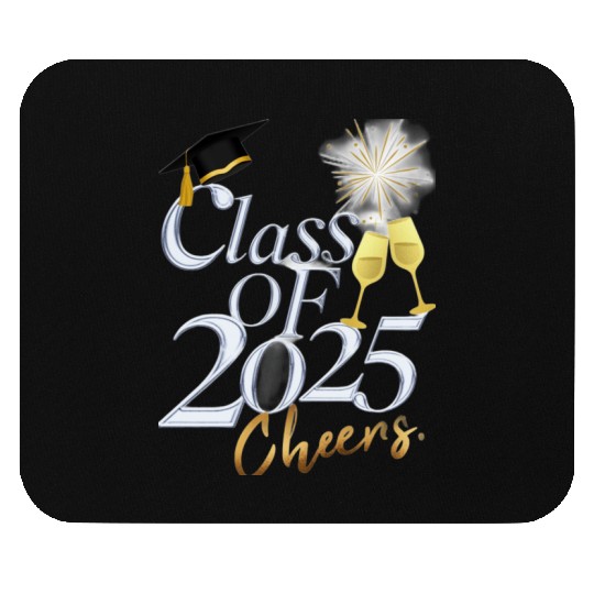 Class of 2025 cheers Mouse Pads