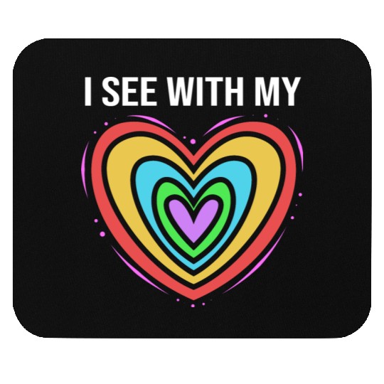 Rainbow Heart Blind Awareness I See With My Heart Mouse Pads