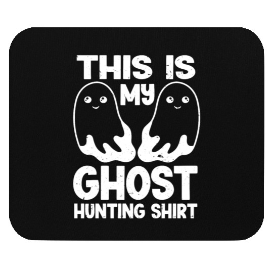 This Is My Ghost Hunting Mouse Pads Paranormal Hunter