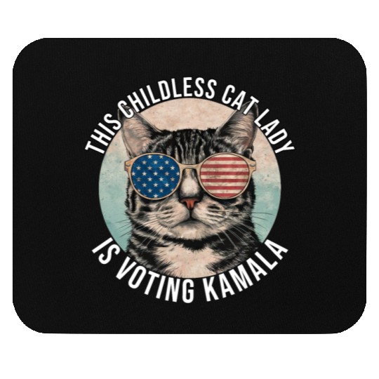 This Childless Cat Lady Is Voting Kamala Mouse Pads