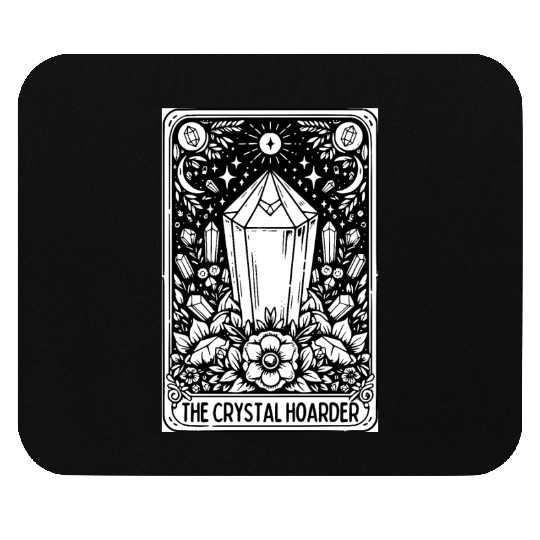 Crystal Hoarder Tarot Card Mouse Pads