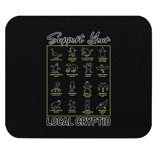 Support Your Local Cryptid Monsters American Mouse Pads