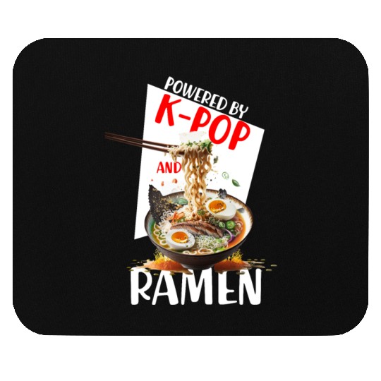 Powered by K pop and Ramen Japanees foods Lover Mouse Pads