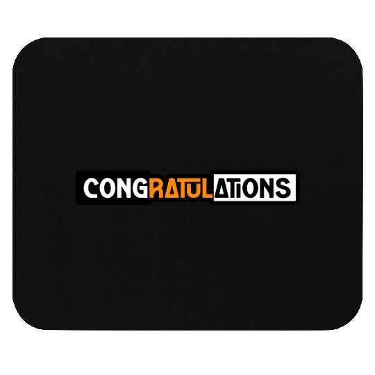 CONGRATULATIONS Mouse Pads Mouse Pads