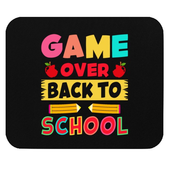 Game Over Back To School Funny Student Gamer Mouse Pads