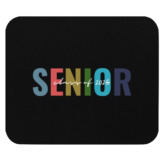 Class of 2025 senior graduation back to school Mouse Pads