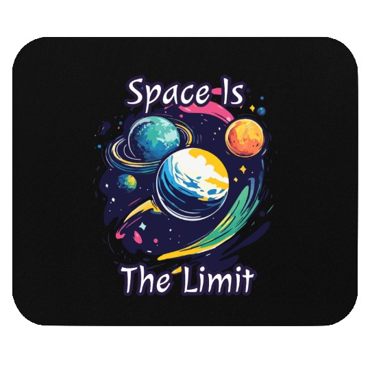 Space Is The Limit Motivational Mouse Pads