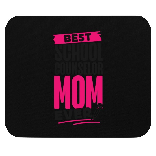 School Counselor Mom Best School Mouse Pads