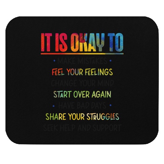 School Counselor It Is Okay To Mouse Pads