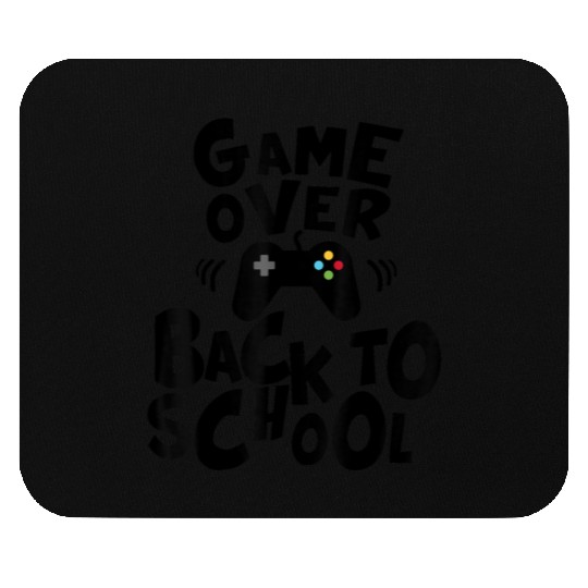 Game Over Back To School Teacher Student Kids Gami Mouse Pads