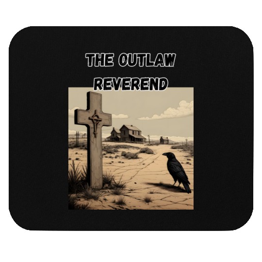 The Outlaw Reverend, Crow And Cross Mouse Pads