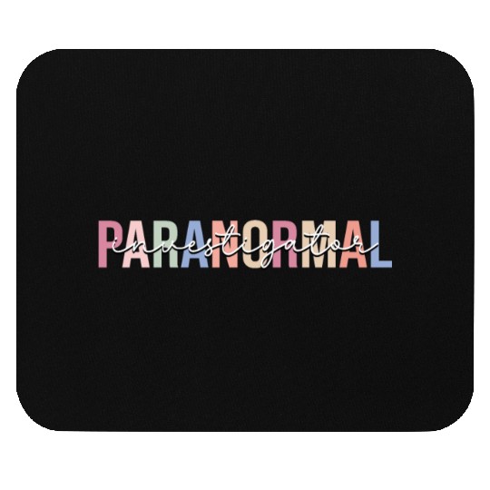 Paranormal Investigator Ghost Hunting Ghost Hunter Mouse Pads