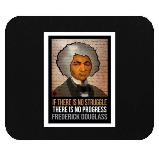 Frederick Douglass illustrated portrait and quote Mouse Pads