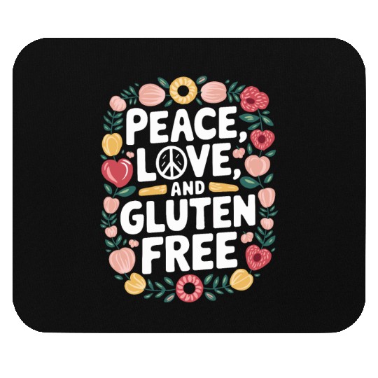 Peace, Love, And Gluten Free Mouse Pads