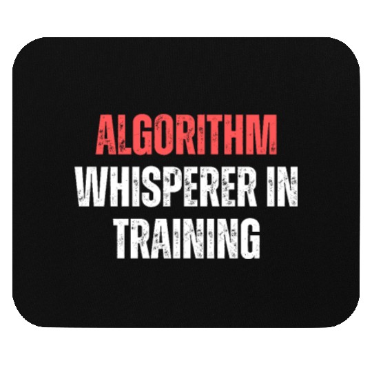 Algorithm Whisperer In Training Funny Coding Tech Mouse Pads