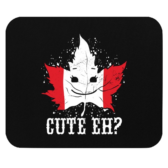 Cute Eh? Maple Leaf Canadian Flag Design Mouse Pads
