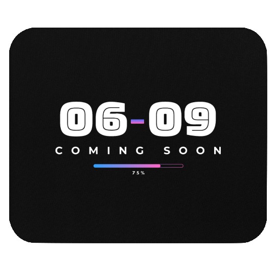 COMING SON DATE Mouse Pads