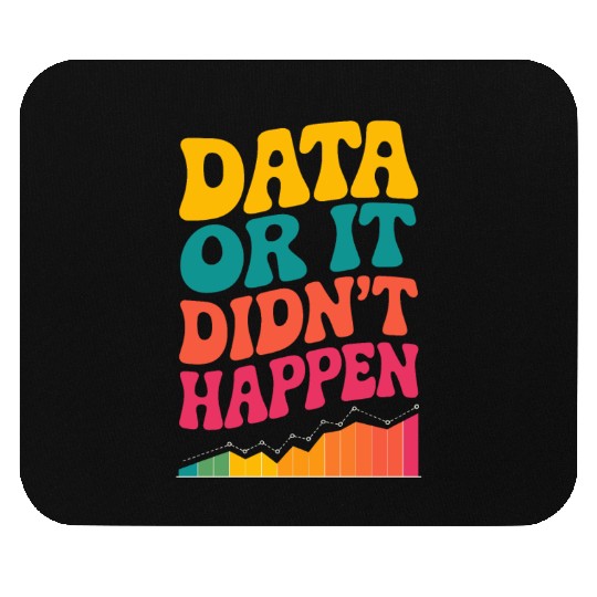 Data Analyst Data Scientist Data Engineer Data Or Mouse Pads