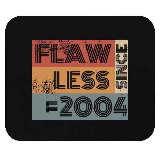 20th birthday Flawless since 11/2004 Mouse Pads