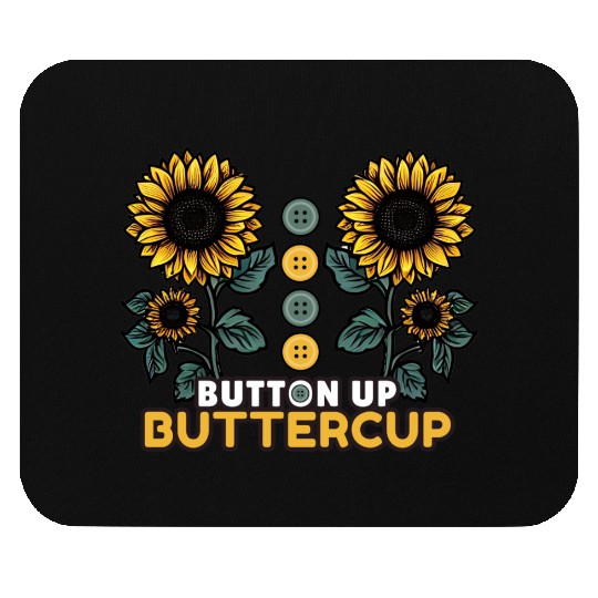 Button Up Buttercup Mouse Pads