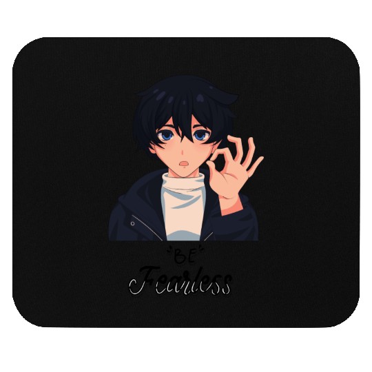 Be fearless Mouse Pads