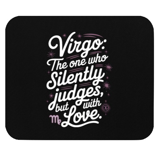 Funny Virgo Zodiac Quote Mouse Pads