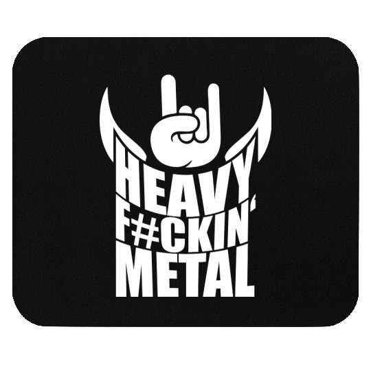 Heavy F#ckin' Metal Hard Rock Fun Music Text Quote Mouse Pads